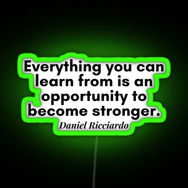 Daniel Ricciardo Quote RGB Neon Sign