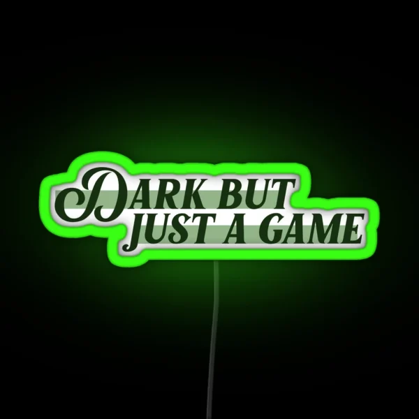 Dark But Just A Game Lana Del Rey RGB Neon Sign