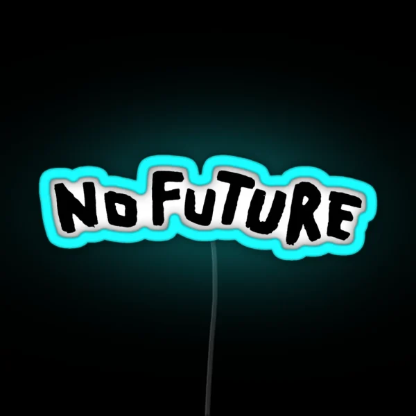 Dark No Future Black Version RGB Neon Sign