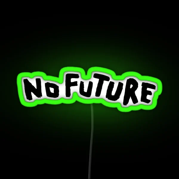 Dark No Future Black Version RGB Neon Sign