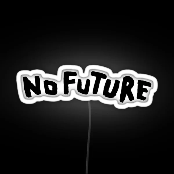 Dark No Future Black Version RGB Neon Sign