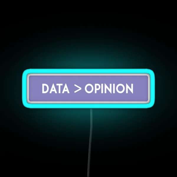 Data Science Opinion RGB Neon Sign