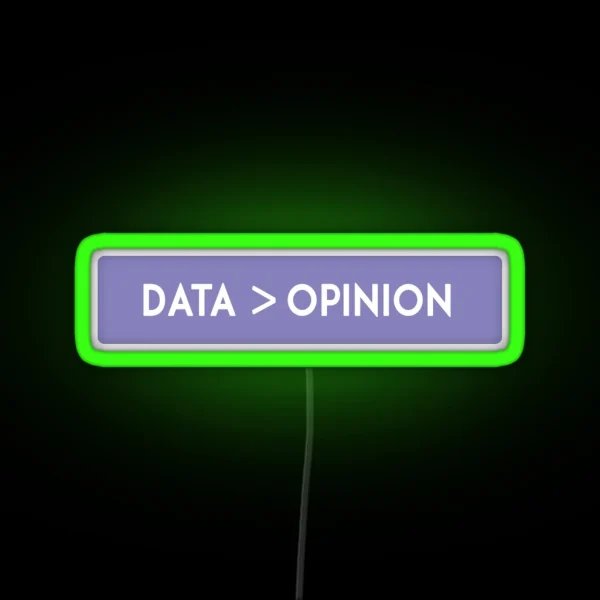 Data Science Opinion RGB Neon Sign