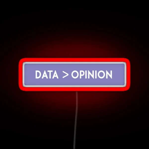 Data Science Opinion RGB Neon Sign