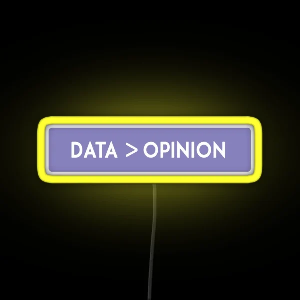 Data Science Opinion RGB Neon Sign