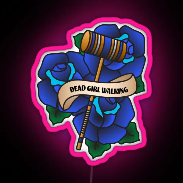 Dead Girl Walking New Size RGB Neon Sign