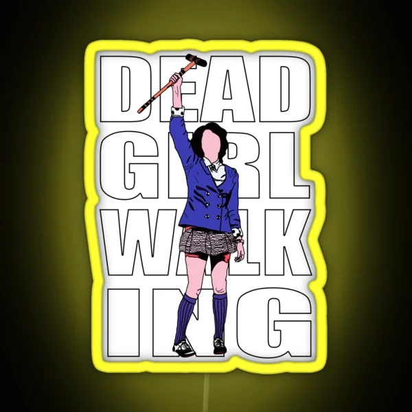 Dead Girl Walking RGB Neon Sign