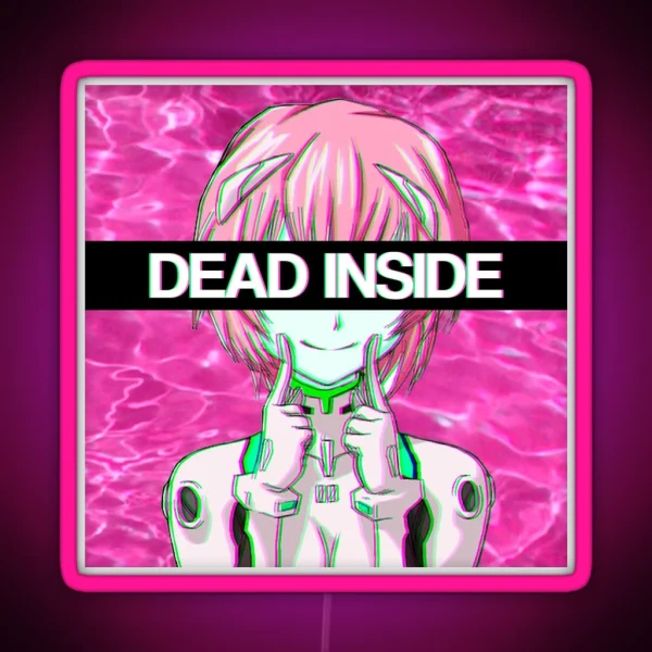 DEAD INSIDE REI AYANAMI RGB Neon Sign