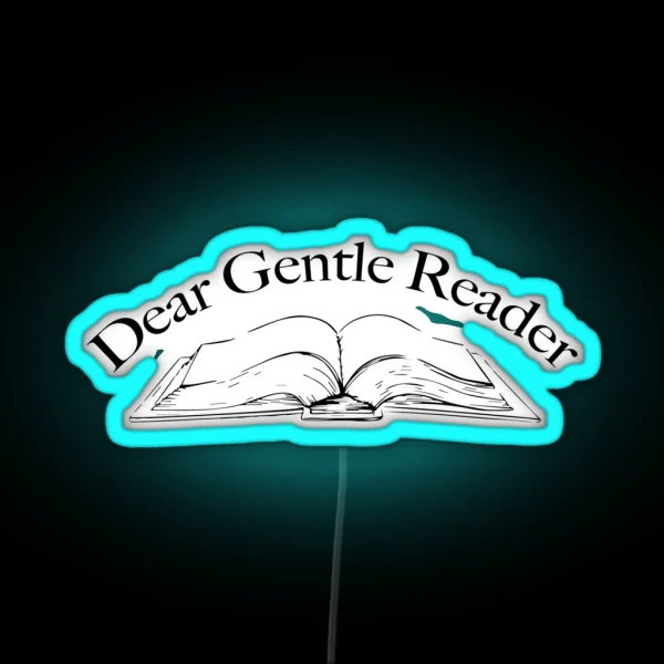 Dear Gentle Reader Bridgerton RGB Neon Sign