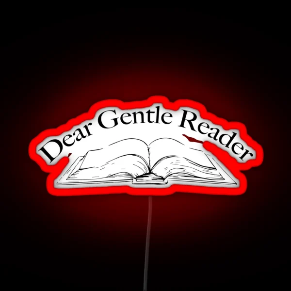 Dear Gentle Reader Bridgerton RGB Neon Sign