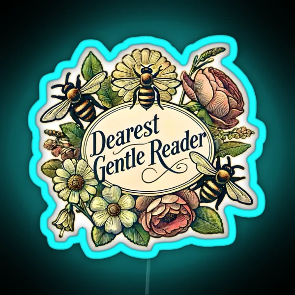 Dearest Gentle Reader Lady Whistledown Bridgerton RGB Neon Sign