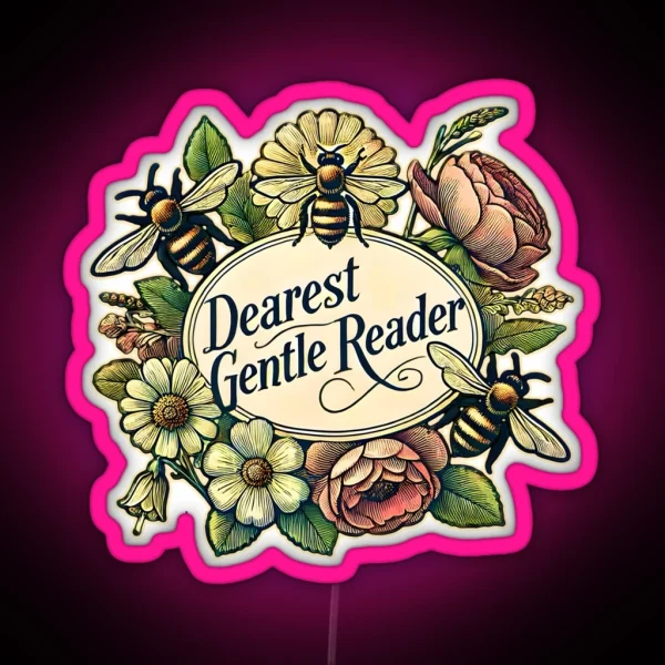 Dearest Gentle Reader Lady Whistledown Bridgerton RGB Neon Sign
