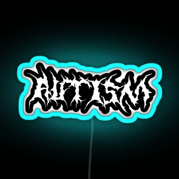 Death Metal Autism RGB Neon Sign