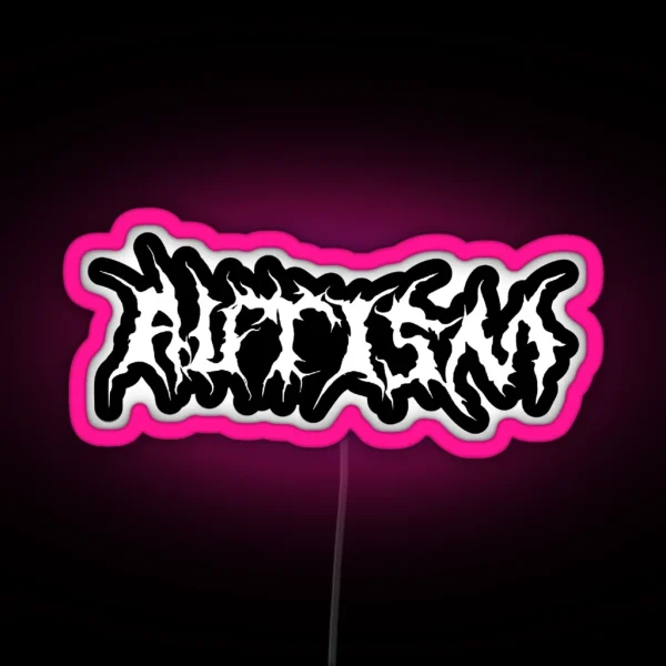 Death Metal Autism RGB Neon Sign