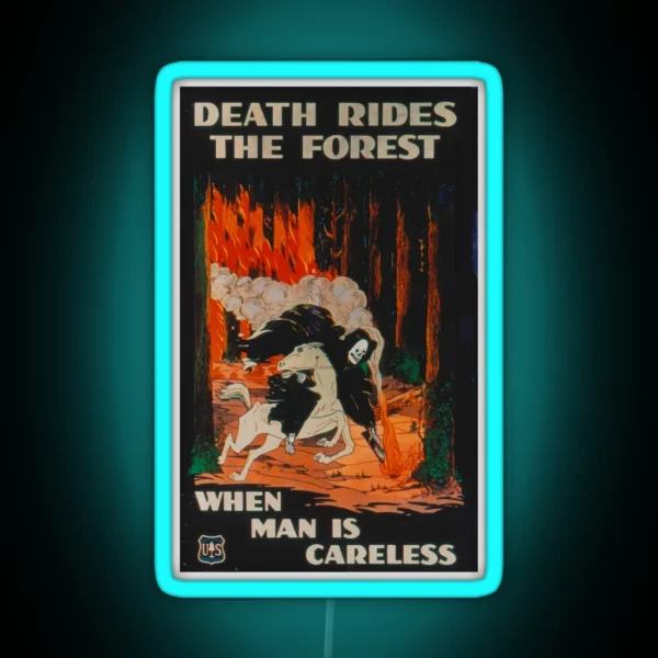 Death Rides The Forest When Man Is Careless RGB Neon Sign