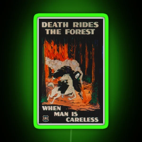 Death Rides The Forest When Man Is Careless RGB Neon Sign