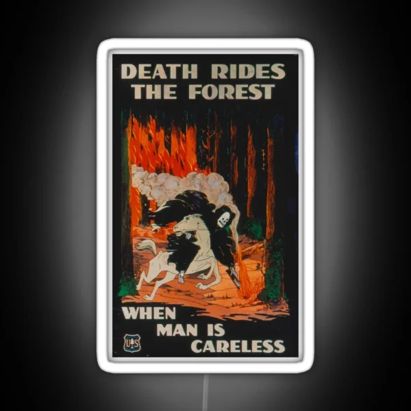Death Rides The Forest When Man Is Careless RGB Neon Sign