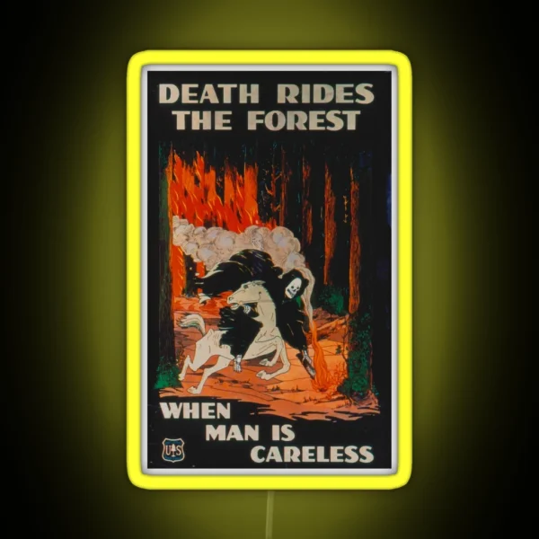 Death Rides The Forest When Man Is Careless RGB Neon Sign