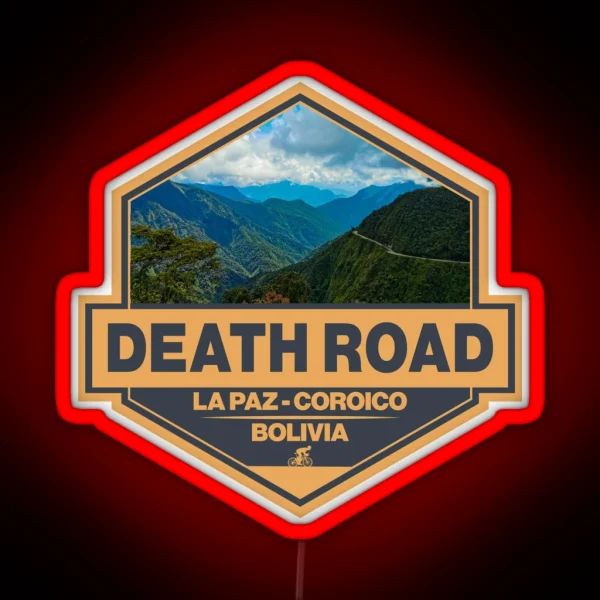 Death Road Bolivia Travel Art Badge RGB Neon Sign