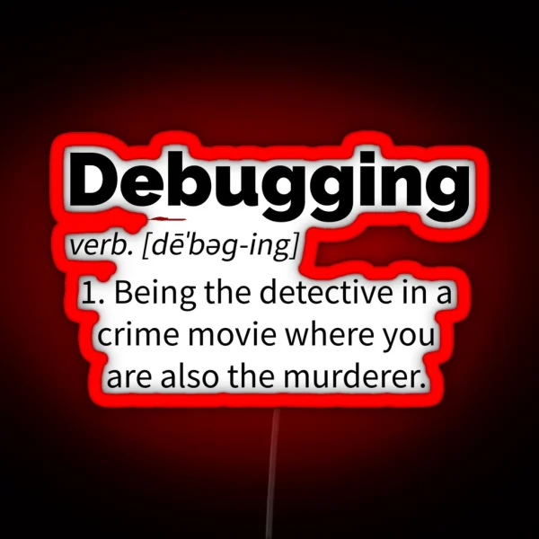 Debugging Definition RGB Neon Sign