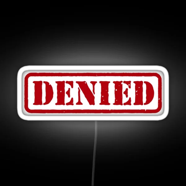 Denied RGB Neon Sign