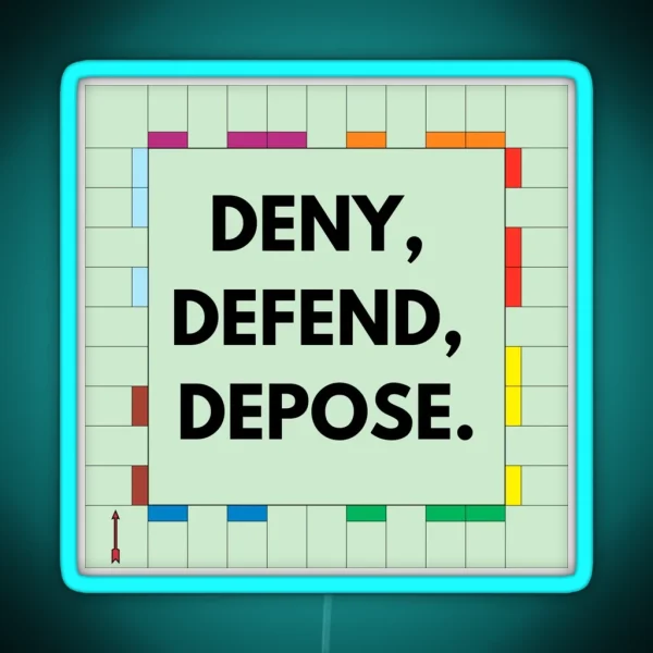 Deny Defend Depose RGB Neon Sign