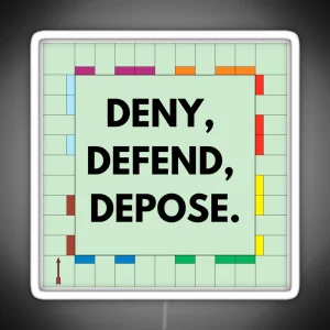 Deny Defend Depose RGB Neon Sign