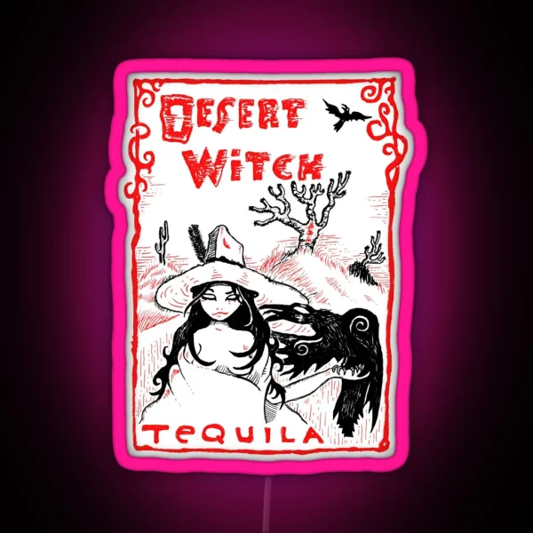 Desert Witch Tequila RGB Neon Sign