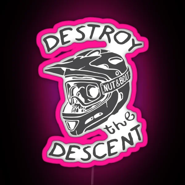 Destroy The Descent Downhill Mountain Biking RGB Neon Sign