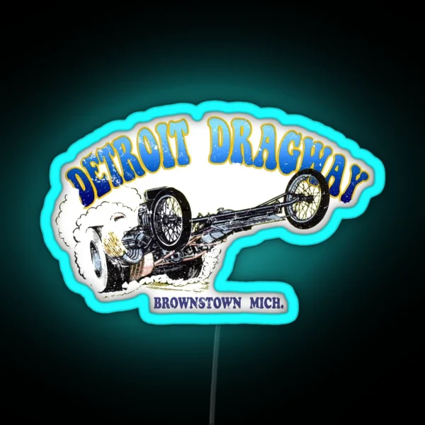 Detroit Dragway RGB Neon Sign