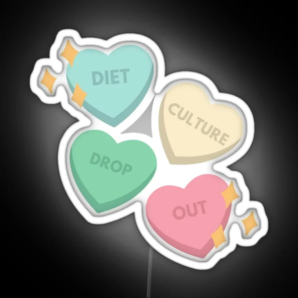 Diet Culture Dropout RGB Neon Sign