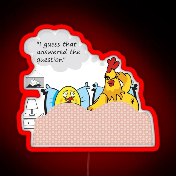 Dirty Joke Chicken Or The Egg RGB Neon Sign
