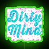 Dirty Mind RGB Neon Sign - Image 4