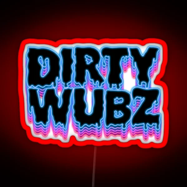 DIRTY WUBZ Blue Neon Sign RGB Neon Sign