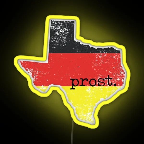 Distressed Texas German Flag Prost RGB Neon Sign