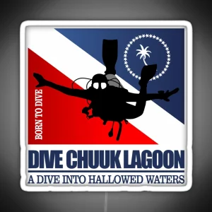 Dive Chuuk Lagoon DF2 RGB Neon Sign