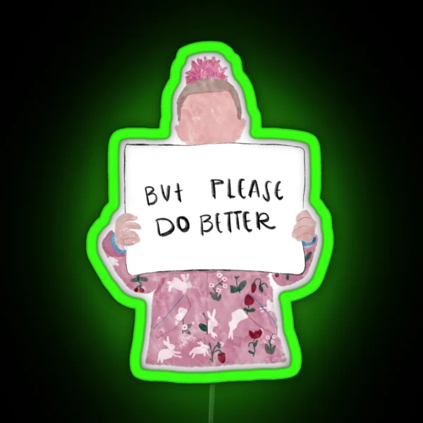 Do Better RGB Neon Sign