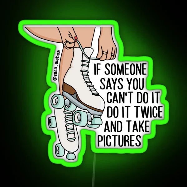 Do It Twice RGB Neon Sign