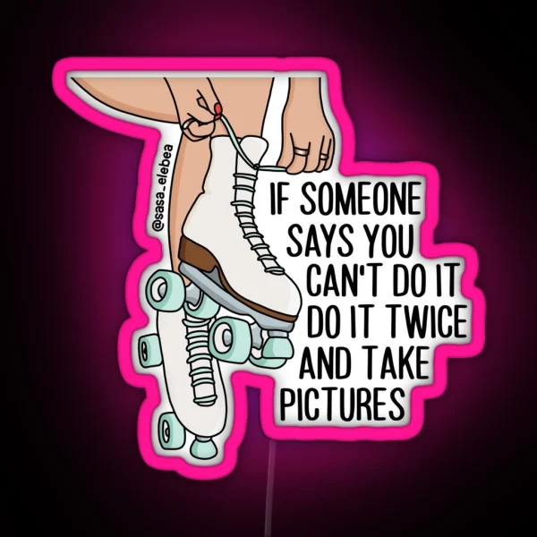 Do It Twice RGB Neon Sign