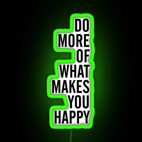 DO MORE RGB Neon Sign