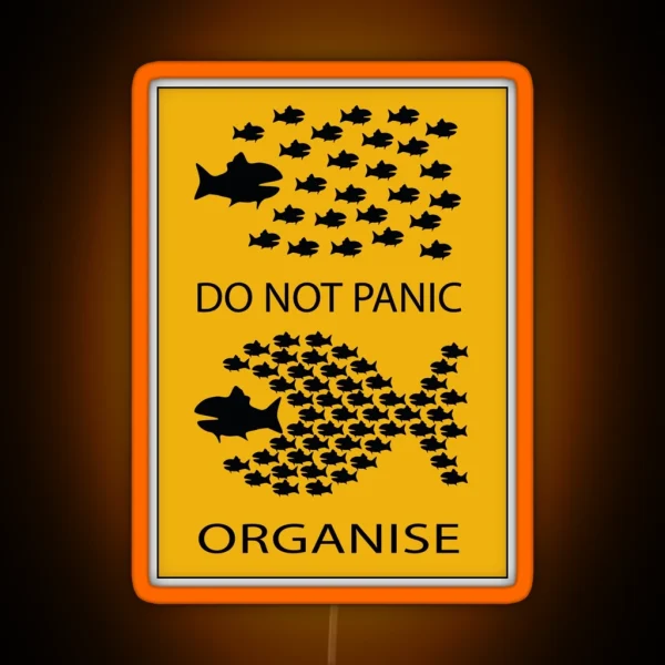 Do Not Panic Organise Resistance Poster Led RGB Neon Sign