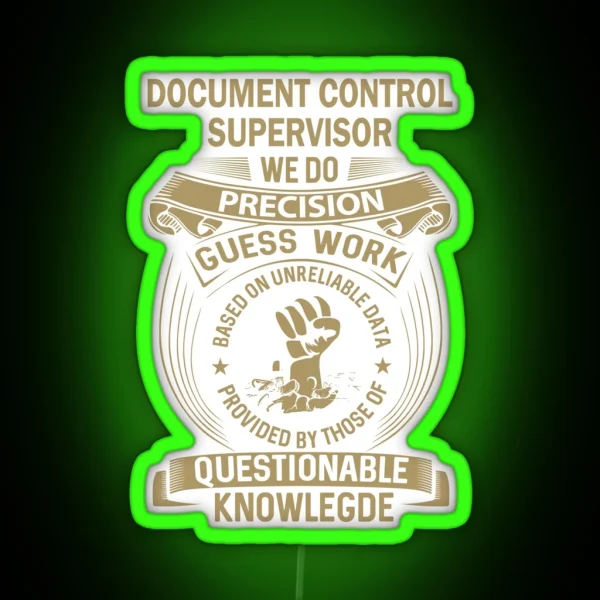 Document Control Supervisor RGB Neon Sign