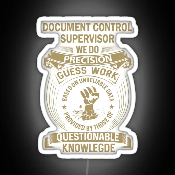 Document Control Supervisor RGB Neon Sign