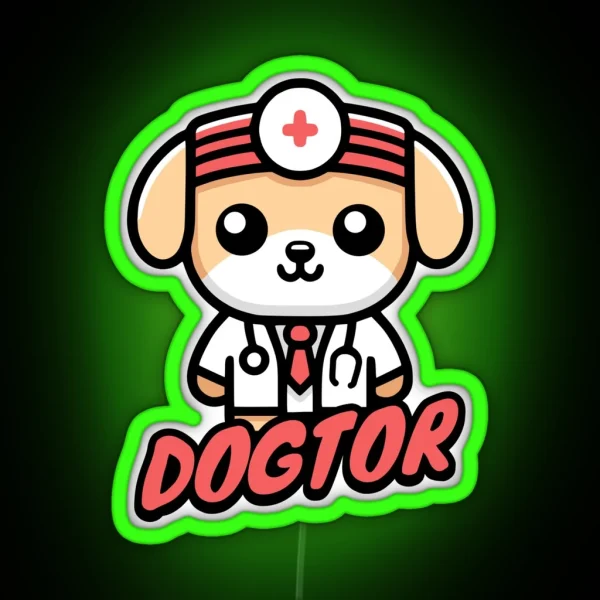 Dogtor Cute Doctor Dog Nursing Puns RGB Neon Sign