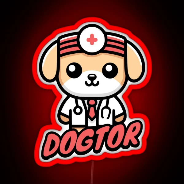 Dogtor Cute Doctor Dog Nursing Puns RGB Neon Sign