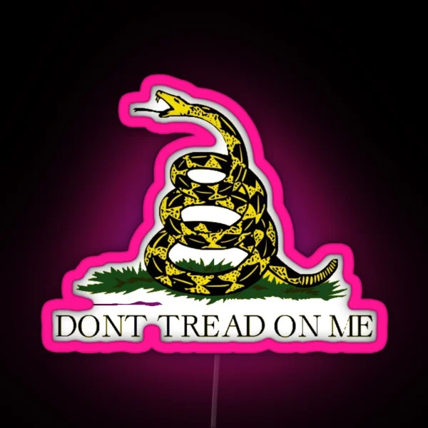 Don T Tread On Me RGB Neon Sign