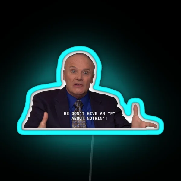 Dont Give A F Creed Bratton The Office RGB Neon Sign