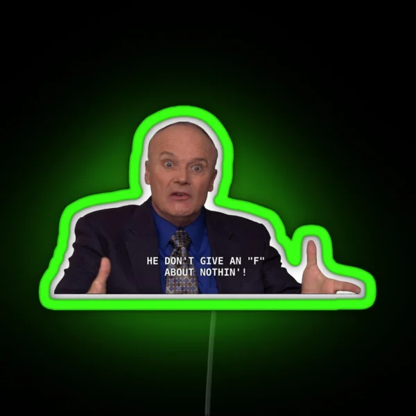 Dont Give A F Creed Bratton The Office RGB Neon Sign