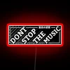 Dont Stop The Music Traditional Style RGB Neon Sign - Image 2