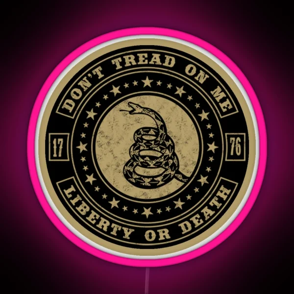 Dont Tread On Me Liberty Or Death RGB Neon Sign